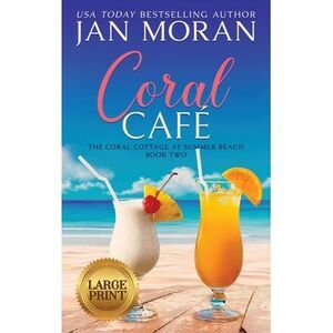 Coral Cafe -- Jan Moran